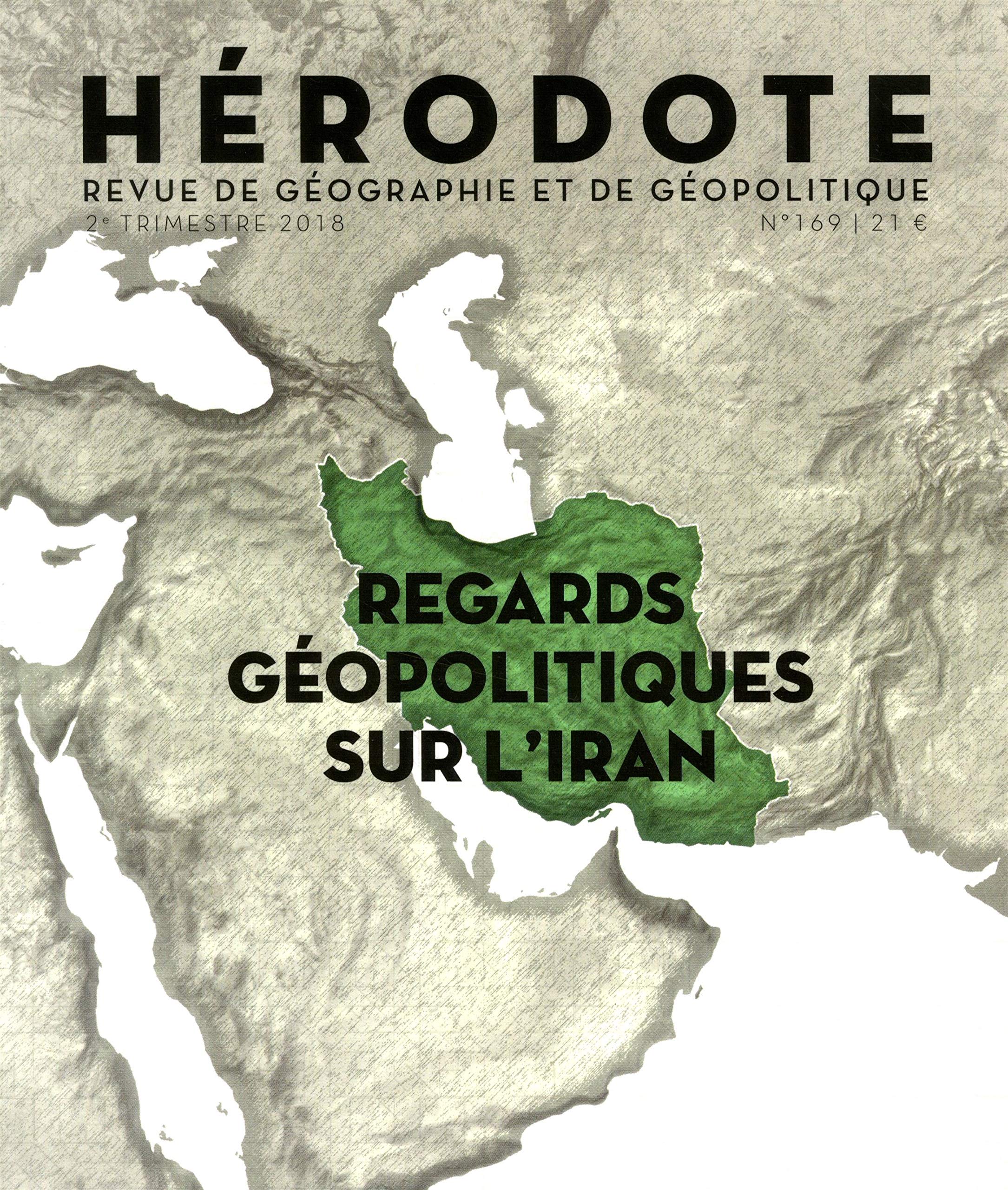 Hérodote numéro 169 - Regards géopolitiques sur l'Iran Books