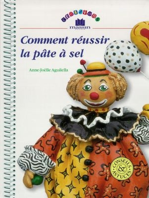 Comment réussir la pâte à sel Books