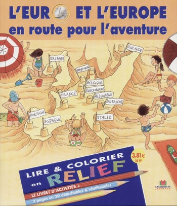 L'euro et l'Europe : en route pour l'aventure Books