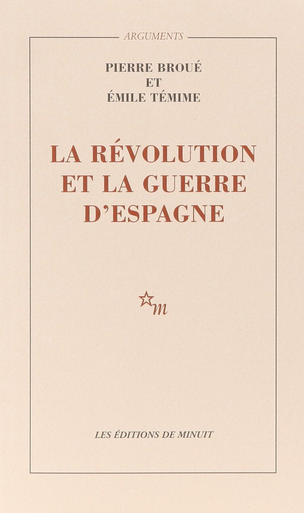 La révolution et la guerre d'Espagne Philosophy