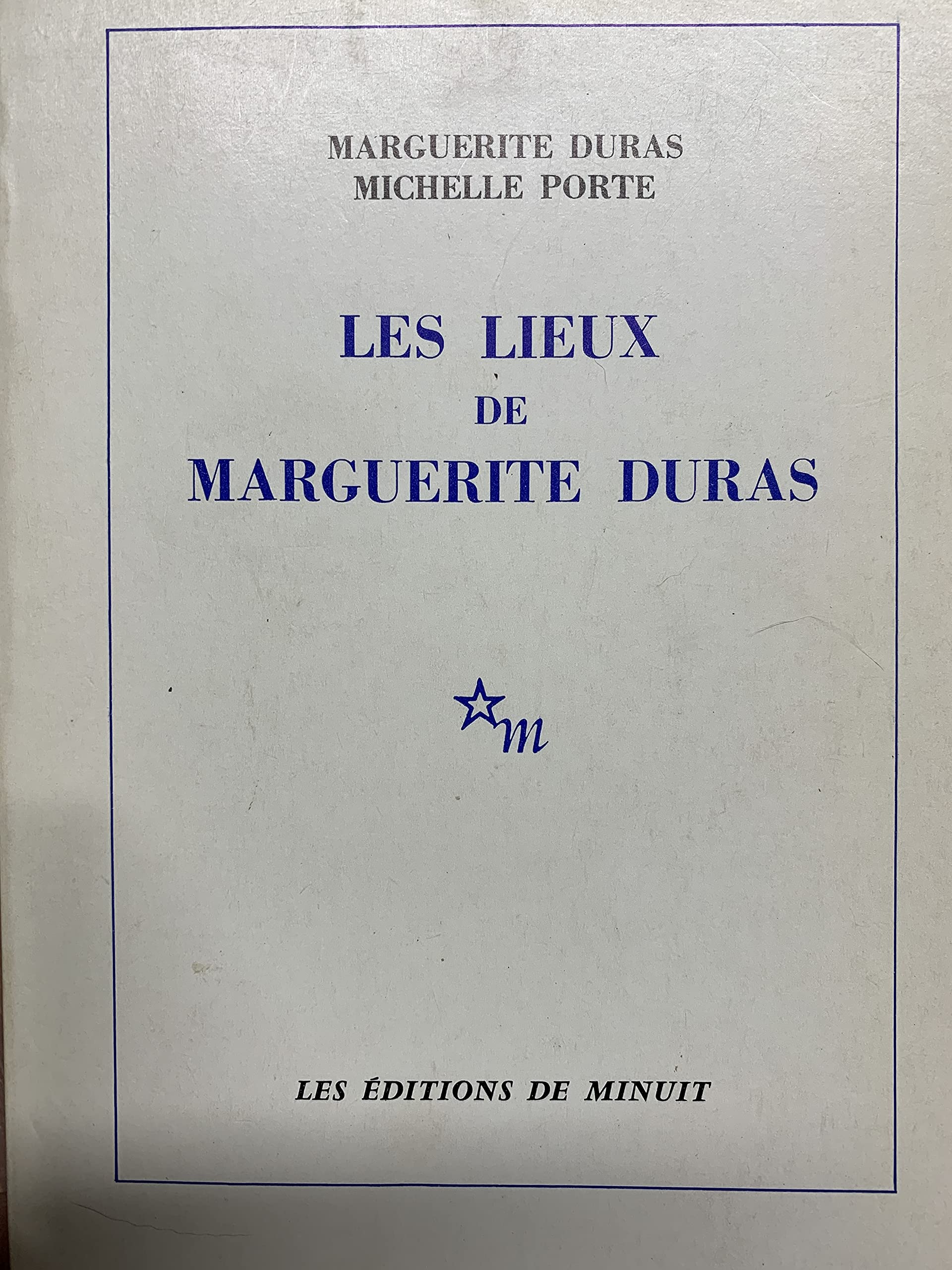 Les Lieux de Marguerite Duras book