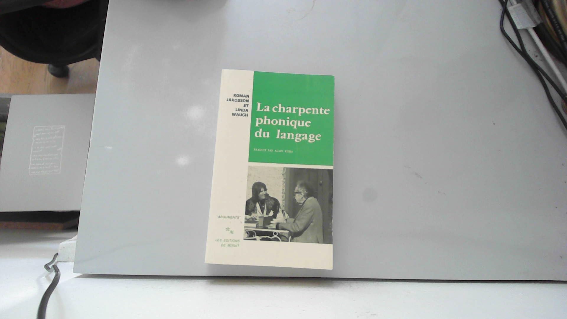 La charpente phonique du langage book