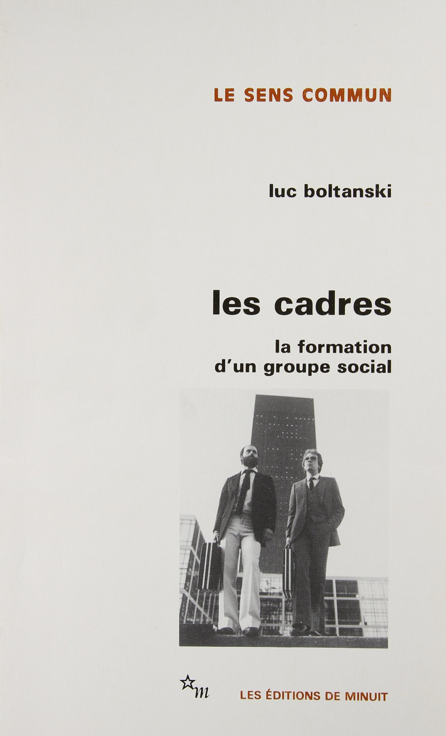 Les cadres la formation d'un groupe social book