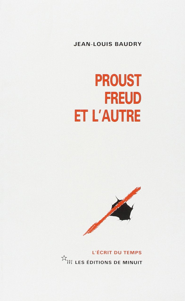 Proust, Freud et l'autre Essays & Short Stories