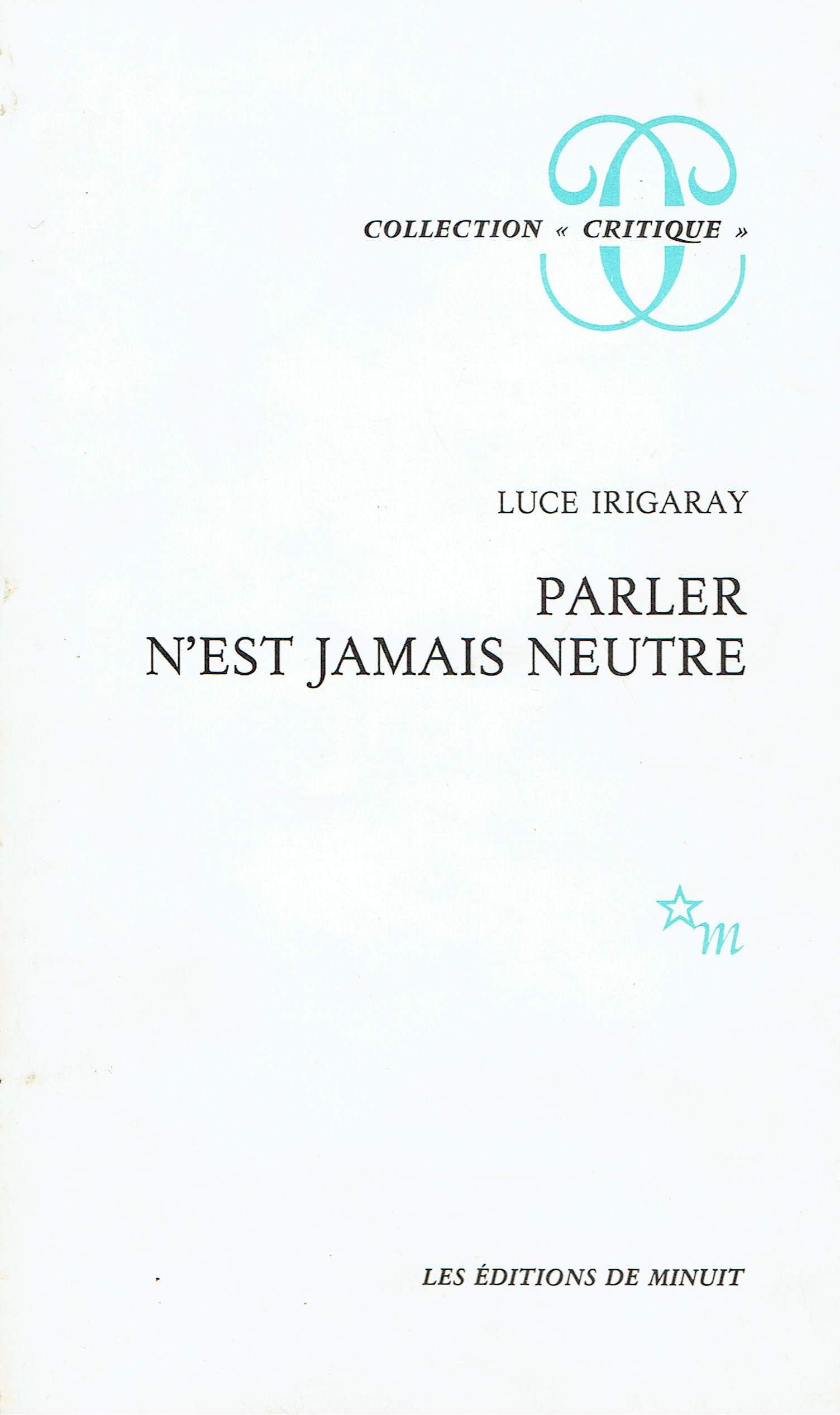 Parler n'est jamais neutre Books