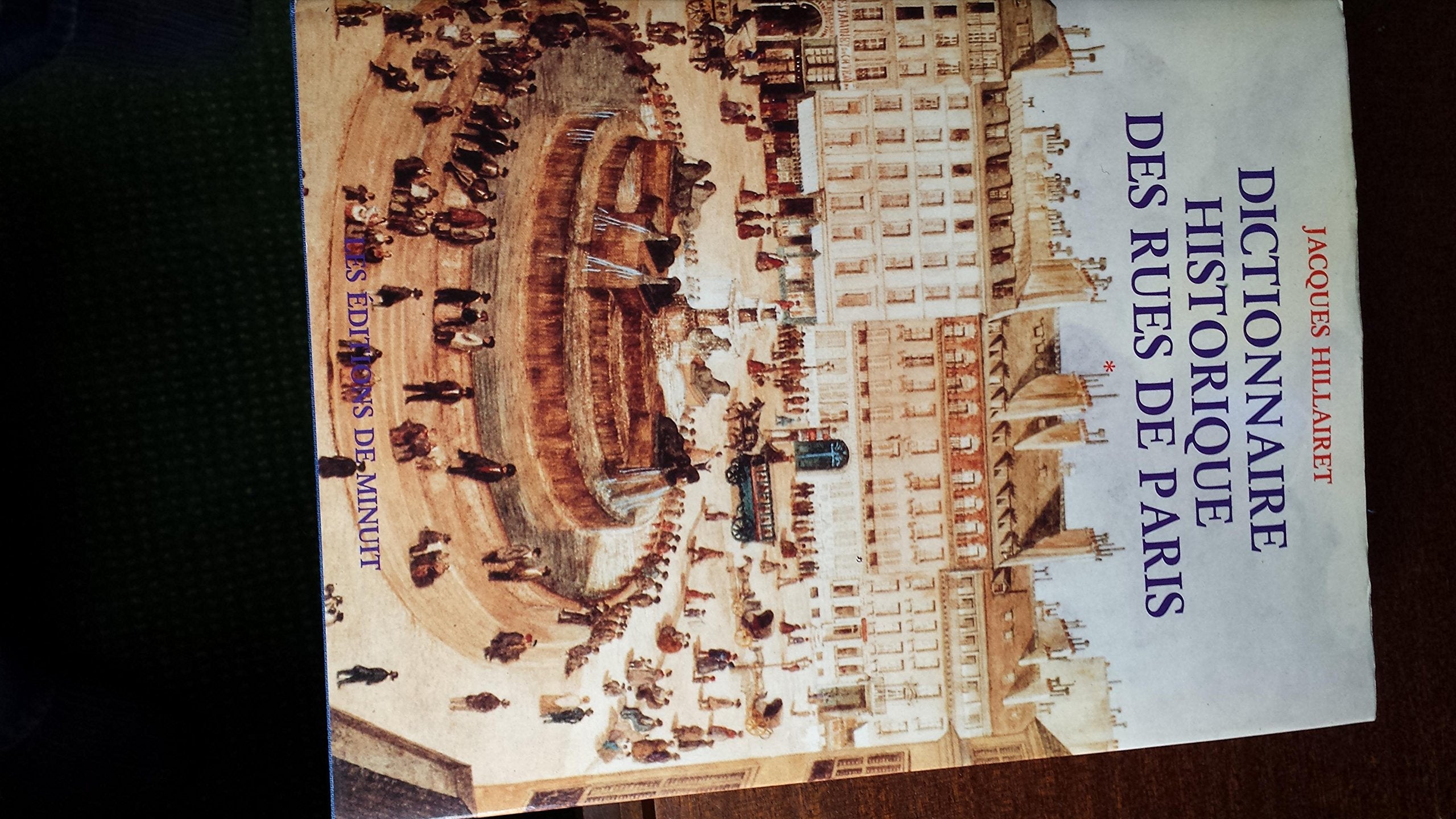 Dictionnaire historique des rues de Paris, en 2 volumes Architecture
