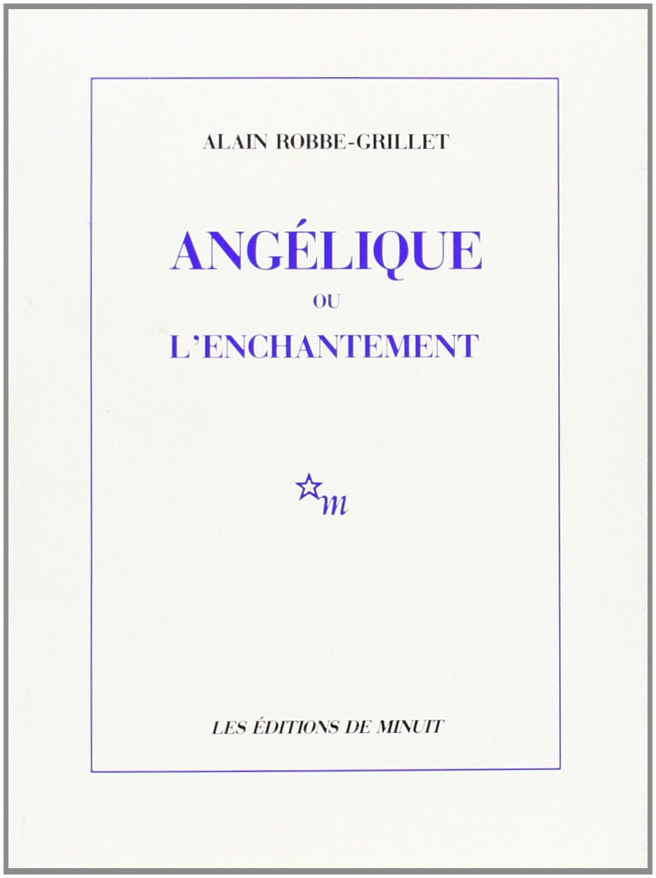 Angélique ou l'Enchantement book