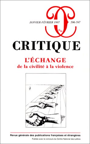 Critique 596-597 l'echange (Revue Critiq) Books
