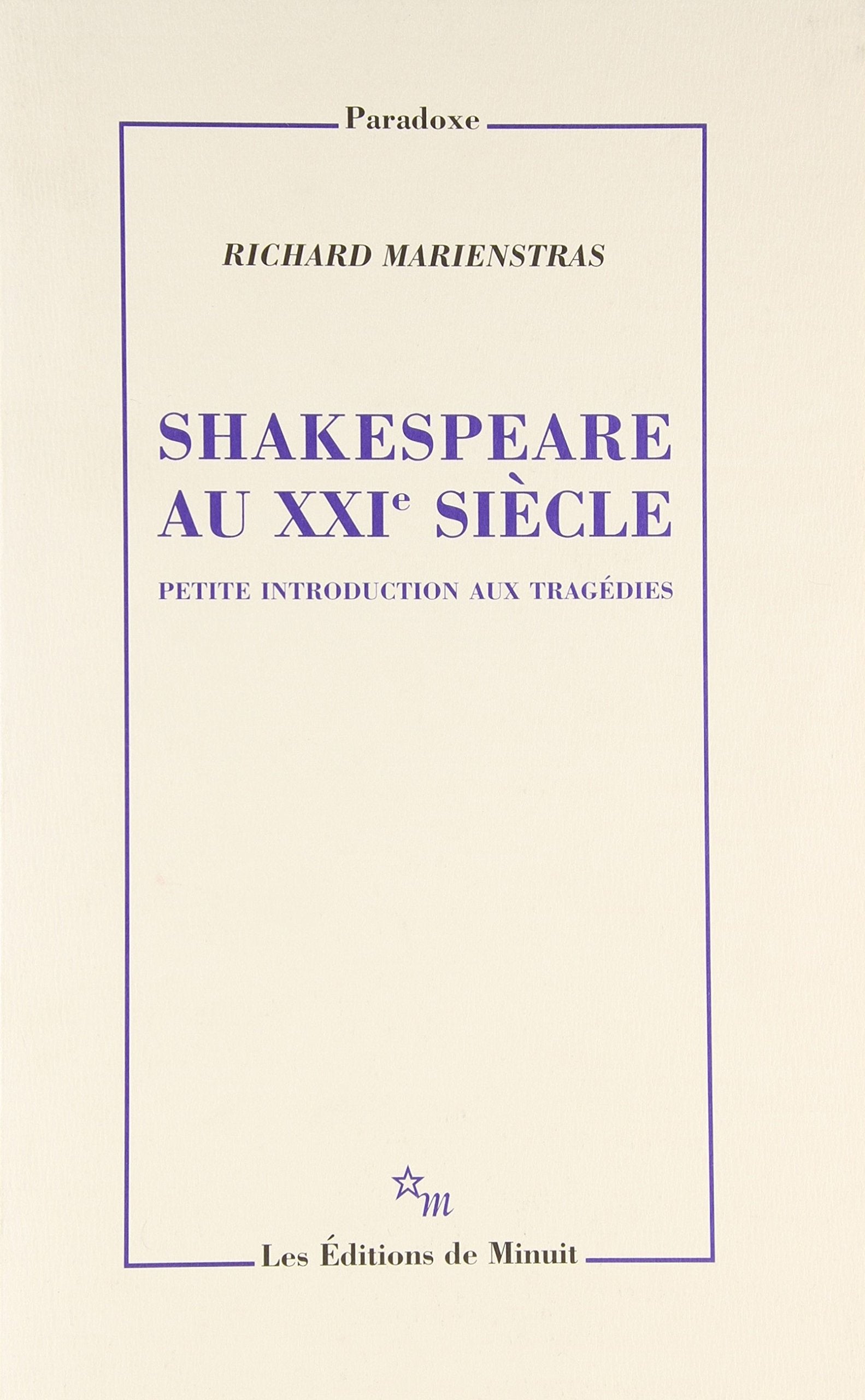 Shakespeare au XXIe siècle: une petite introduction aux tragédies book