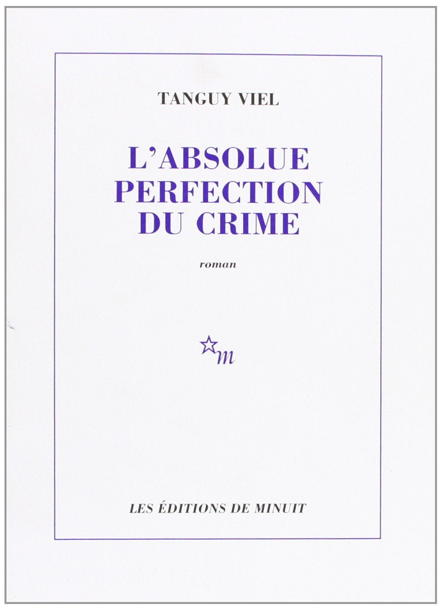L'absolue perfection du crime Contemporary literature