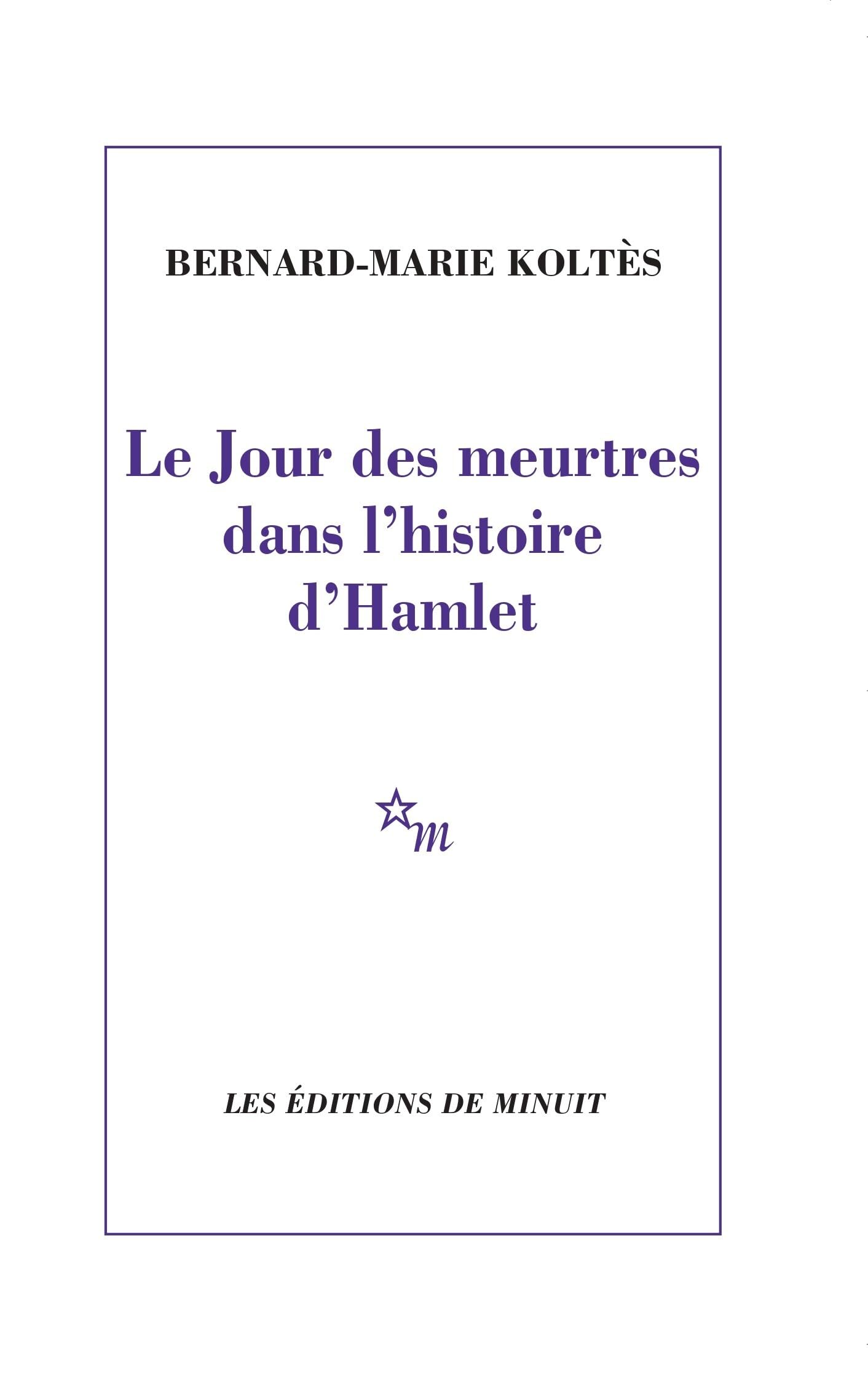 Le jour des meurtres dans l'histoire d'Hamlet book