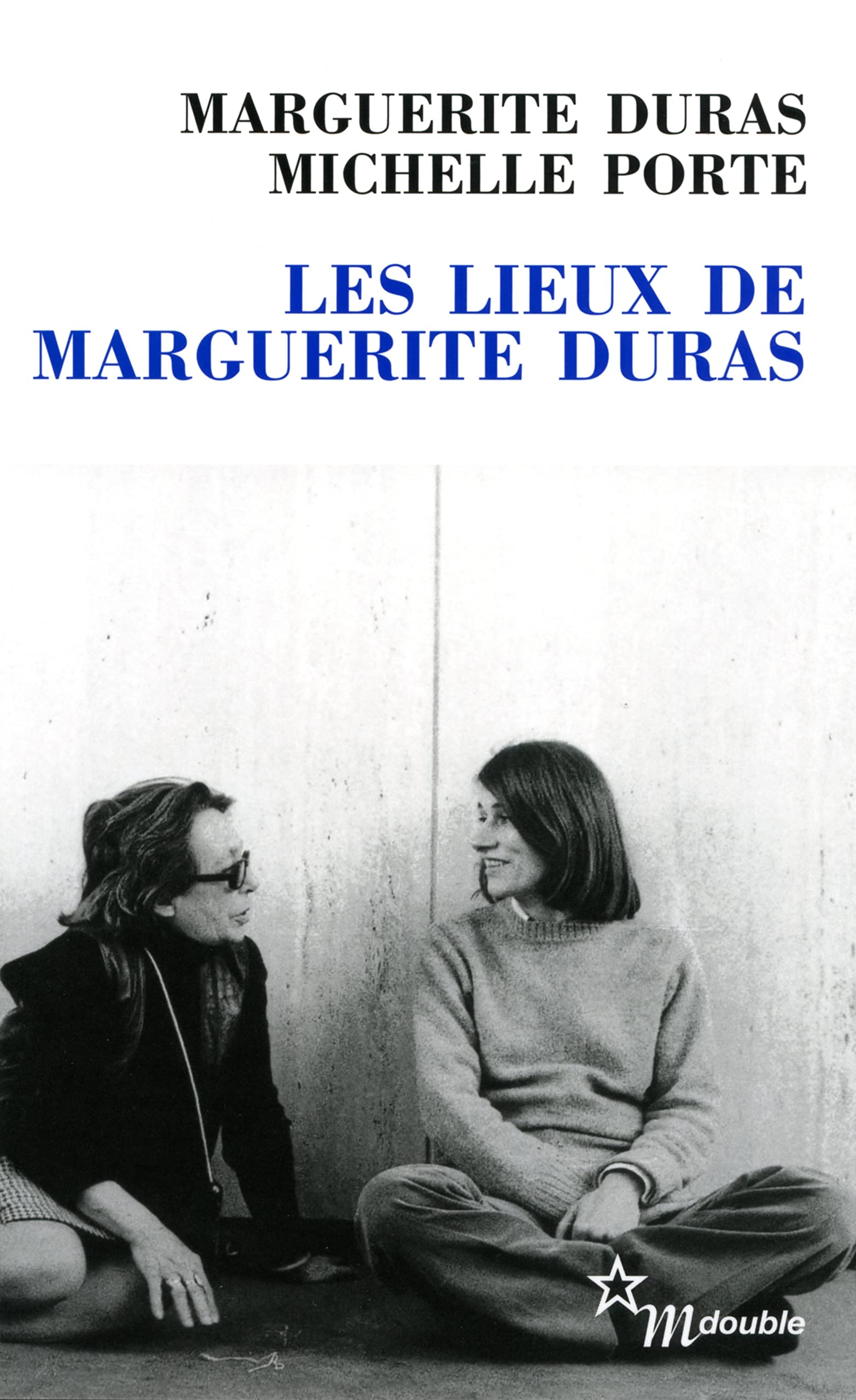 Les lieux de Marguerite Duras Contemporary literature