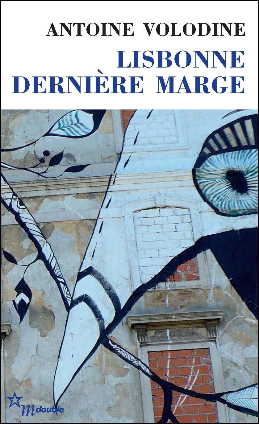 Lisbonne dernière marge Contemporary literature
