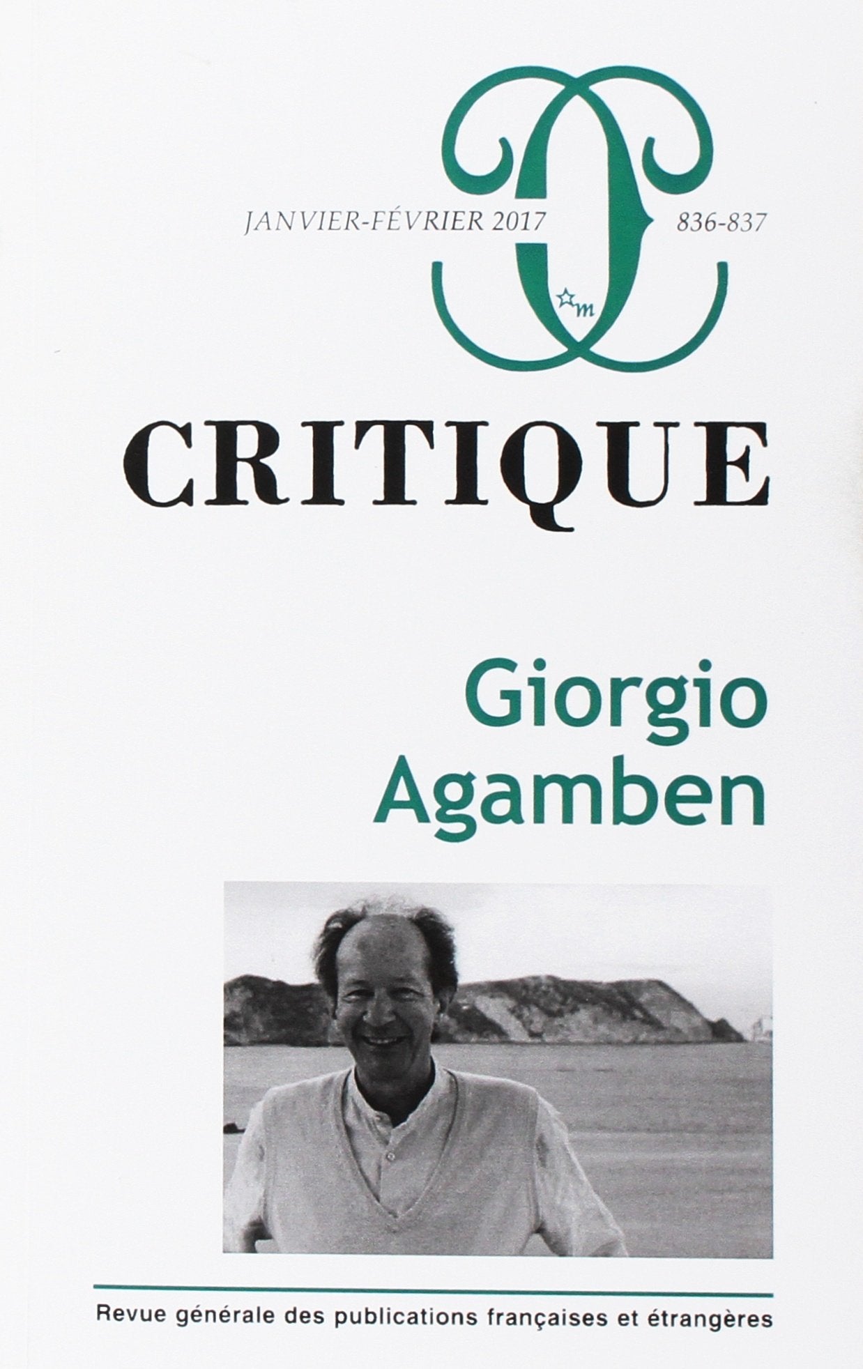 Critique, N° 836-837, janvier-février 2017 : Giorgio Agamben Books