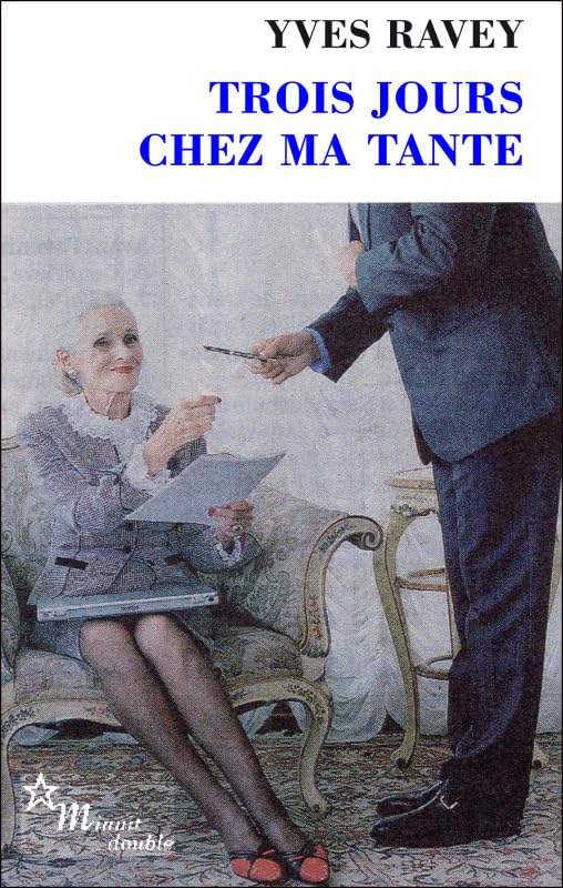 Trois jours chez ma tante book