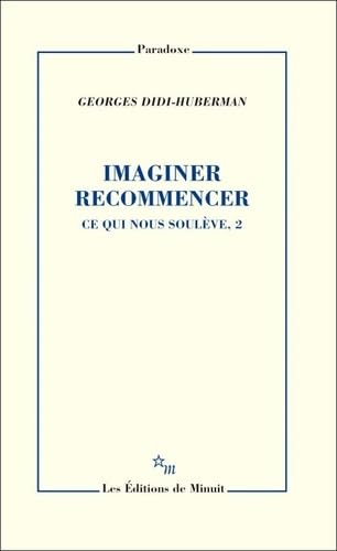 Imaginer recommencer: Ce qui nous soulève, 2 (2) Essays & Short Stories