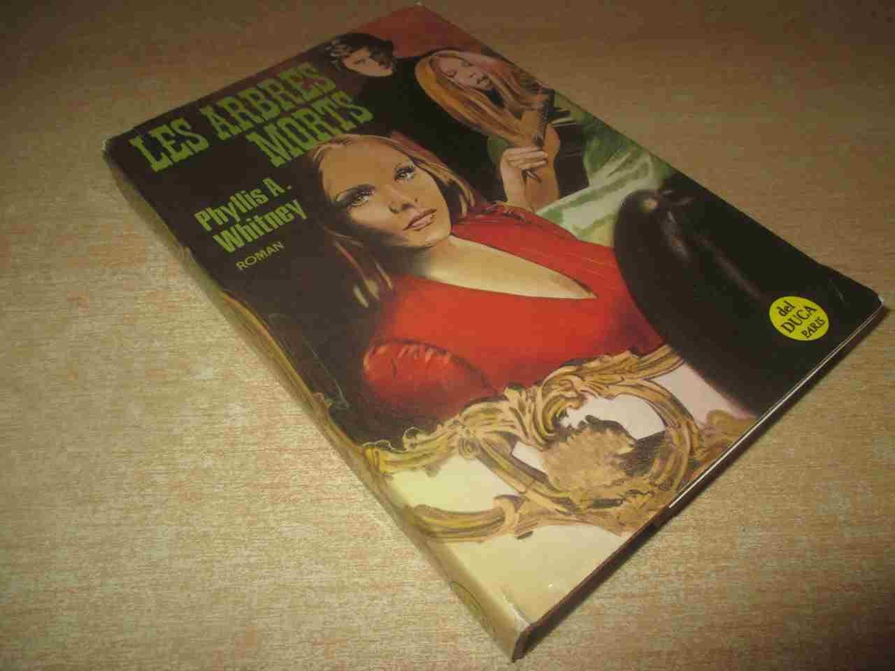 Les Arbres morts (Collection Romance et mystère) book
