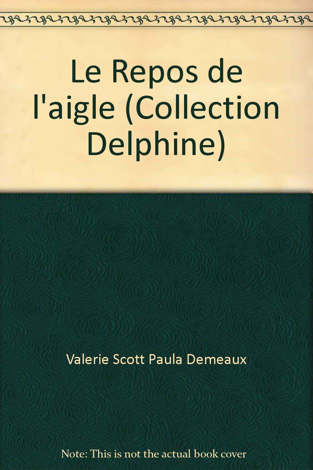 Le Repos de l'aigle (Collection Delphine) book