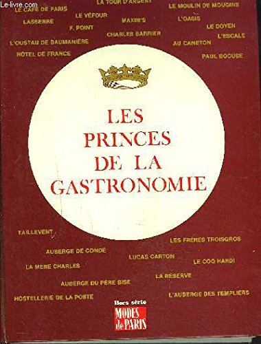 Les Princes de la gastronomie La Tour D'Argent Books
