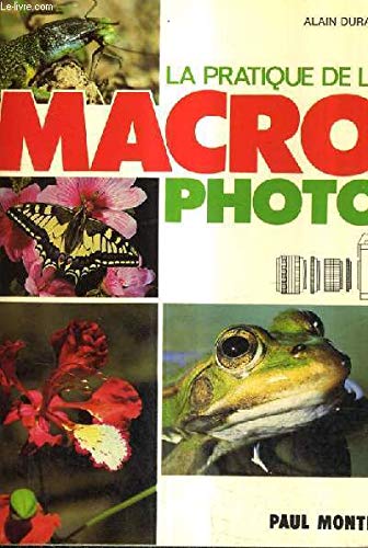 La Pratique de la macro-photo Books