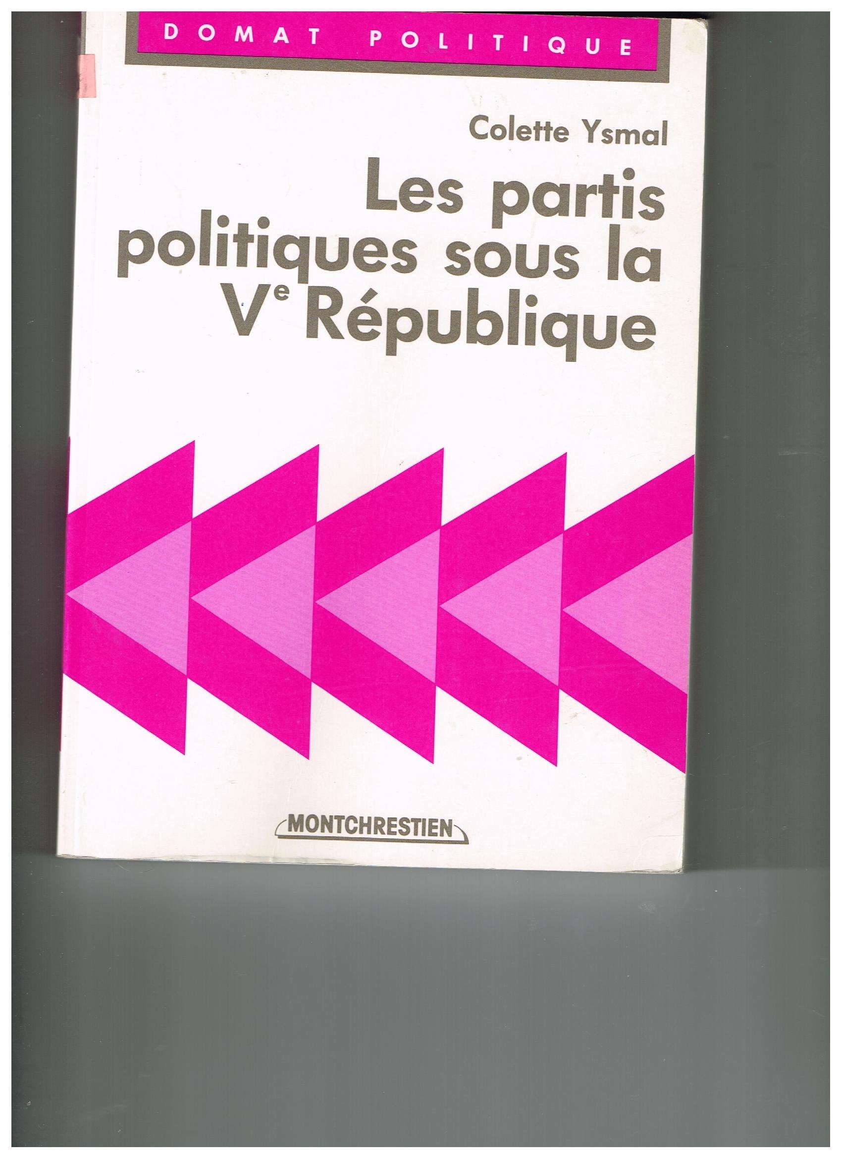 Les Partis politiques sous la 5e République Books