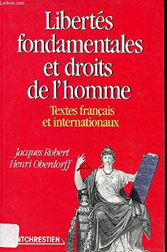 Libertés fondamentales et droits de l'homme / textes français et internationaux Books