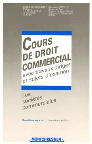 Cours de droit commercial. Vol. 2. Les Sociétés commerciales book