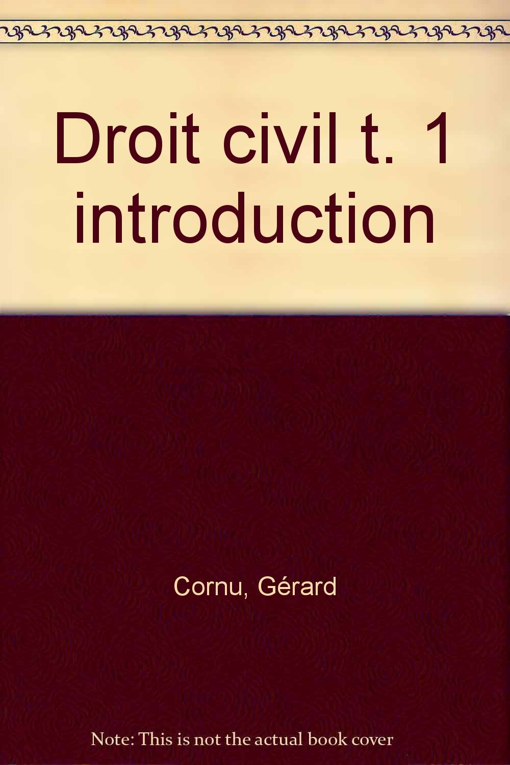 Droit civil: Introduction, les personnes, les biens book
