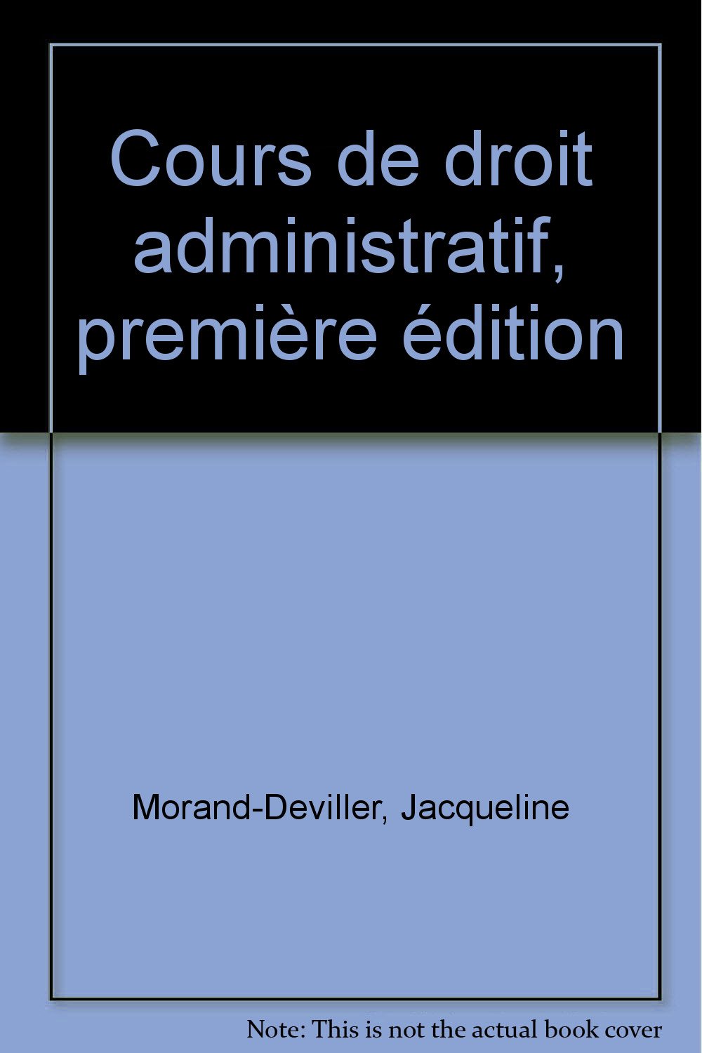 Cours de droit administratif: Cours, thèmes de réflexion, commentaires d'arrêt avec corrigés book