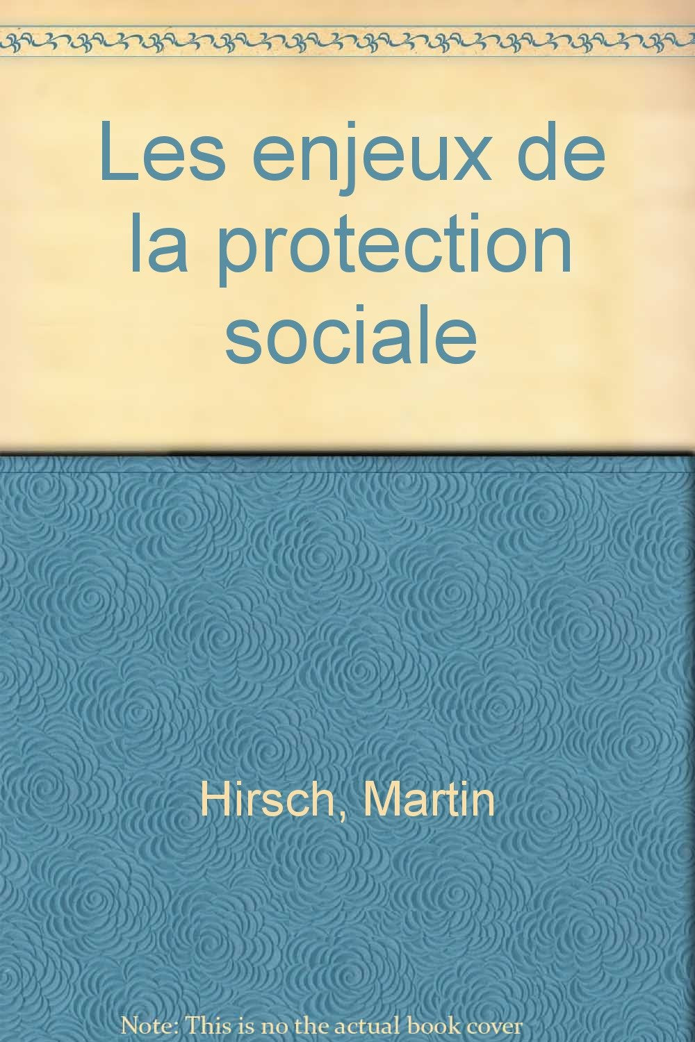 Les enjeux de la protection sociale book