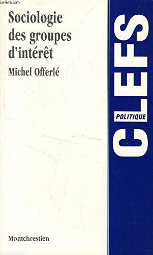 Sociologie des groupes d'intérêt Books