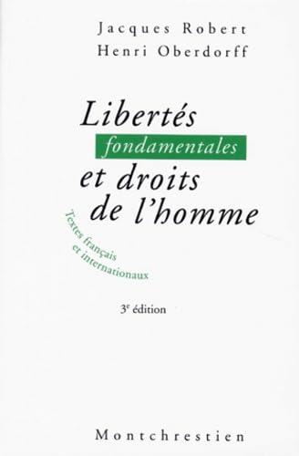Libertes Fondamentales Et Droits De L'Homme. Textes Francais Et Internationaux, 3eme Edition book
