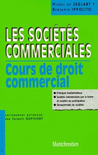 Cours De Droit Commercial : Les Societes Commerciales. Tome 2, Dixieme Edition Entierement Refondue book