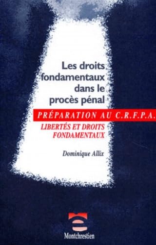Les droits fondamentaux dans le procès pénal book