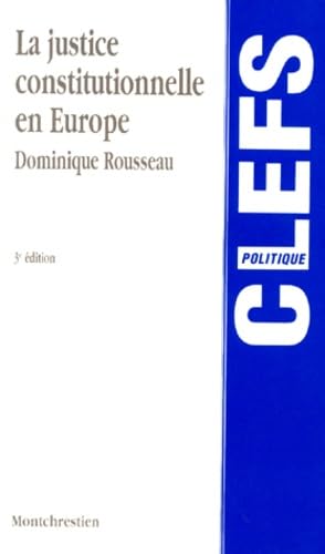 La justice constitutionnelle en Europe Books
