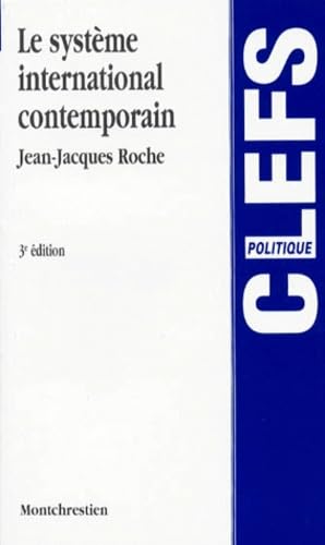 Le système international contemporain, 3e édition book