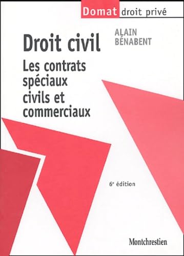 Droit civil: Les contrats spéciaux civils et commerciaux book