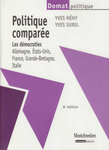 Politique comparée : les démocraties : Allemagne, Etats-Unis, France, Grande-Bretagne, Italie Law