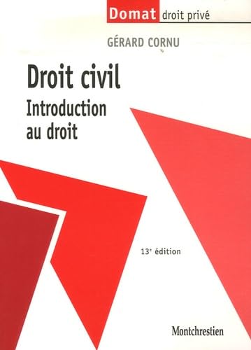 DROIT CIVIL. INTRODUCTION AU DROIT - 13ÈME ÉDITION (1) Law