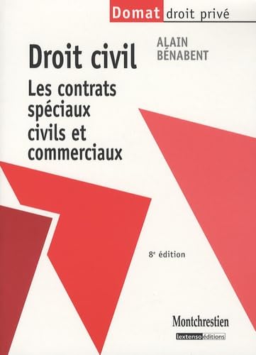 Droit civil: Les contrats spéciaux civils et commerciaux book