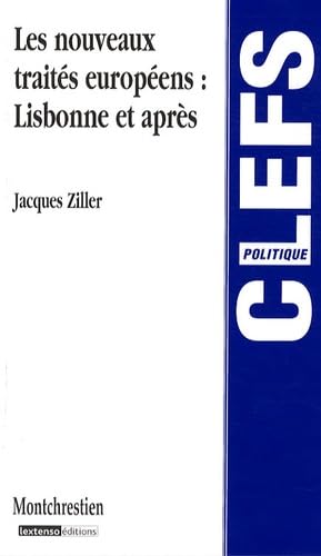 les nouveaux traités européens : lisbonne et après book