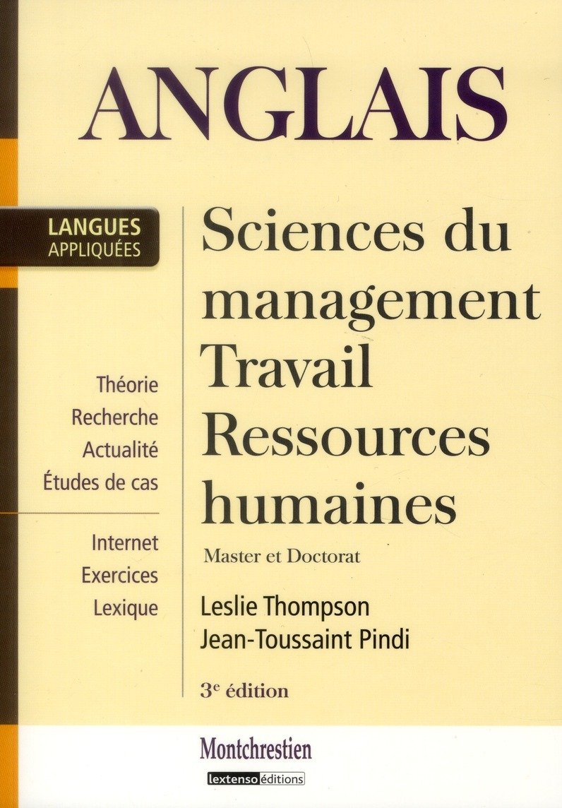 ANGLAIS : SCIENCES DU MANAGEMENT, TRAVAIL, RESSOURCES HUMAINES - 3ÈME ÉDITION: MASTER ET DOCTORAT book