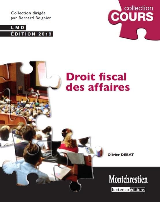 DROIT FISCAL DES AFFAIRES - 3ÈME ÉDITION Law