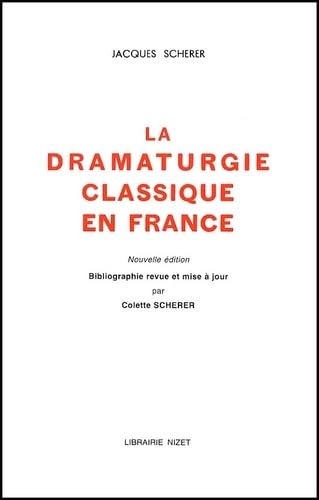 La dramaturgie classique en France Books