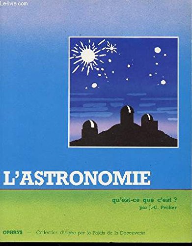 L'Astronomie, qu'est ce que c'est ? Natural Sciences