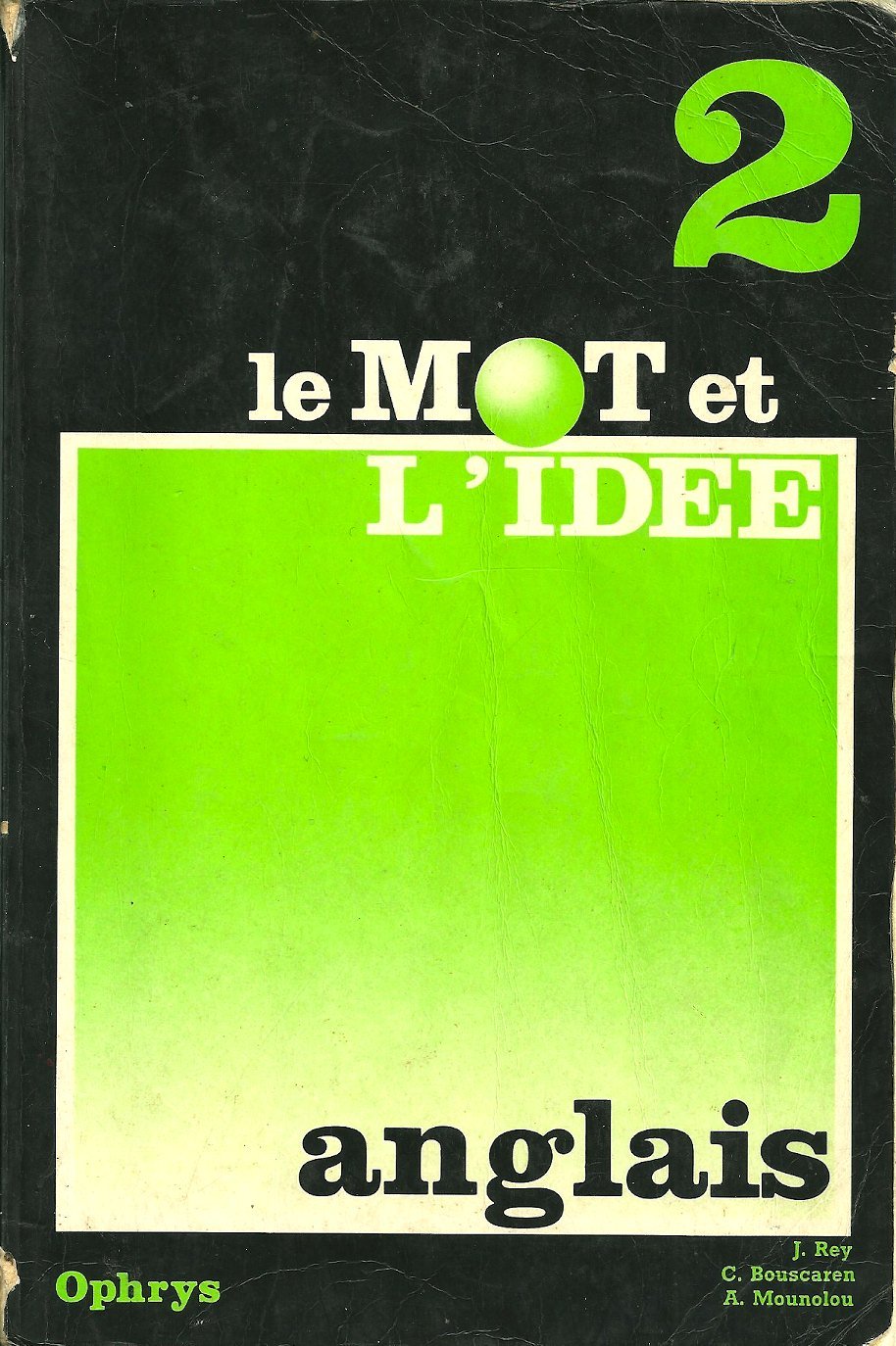 Le Mot et l'idée : anglais 2e niveau Books