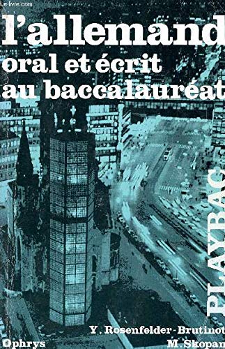 L'Allemand oral et écrit au baccalauréat book