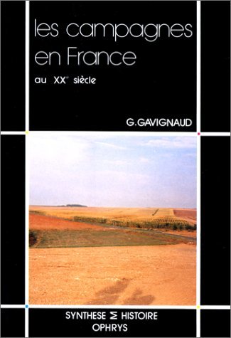 Les Campagnes en France au XXe siècle : 1914-1989 Non-fiction