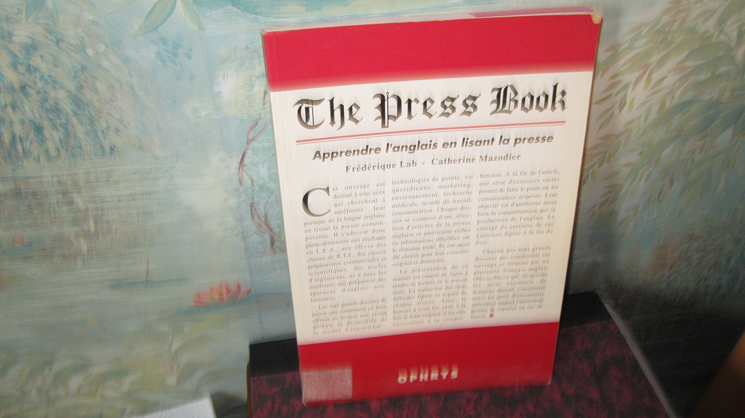The press book. Trente articles de la presse américaine et britannique book