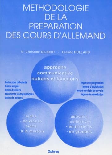 Méthodologie de la préparation des cours d'allemand. Lycée - Classe préparatoire Non-fiction